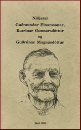 Niðjatal Guðmundar Einarssonar, Katrínar Gunnarsdóttur og Guðrúnar Magnúsdóttur # 9127