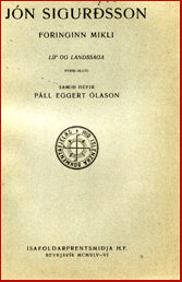 Jón Sigurðsson. Foringinn mikli # 7449