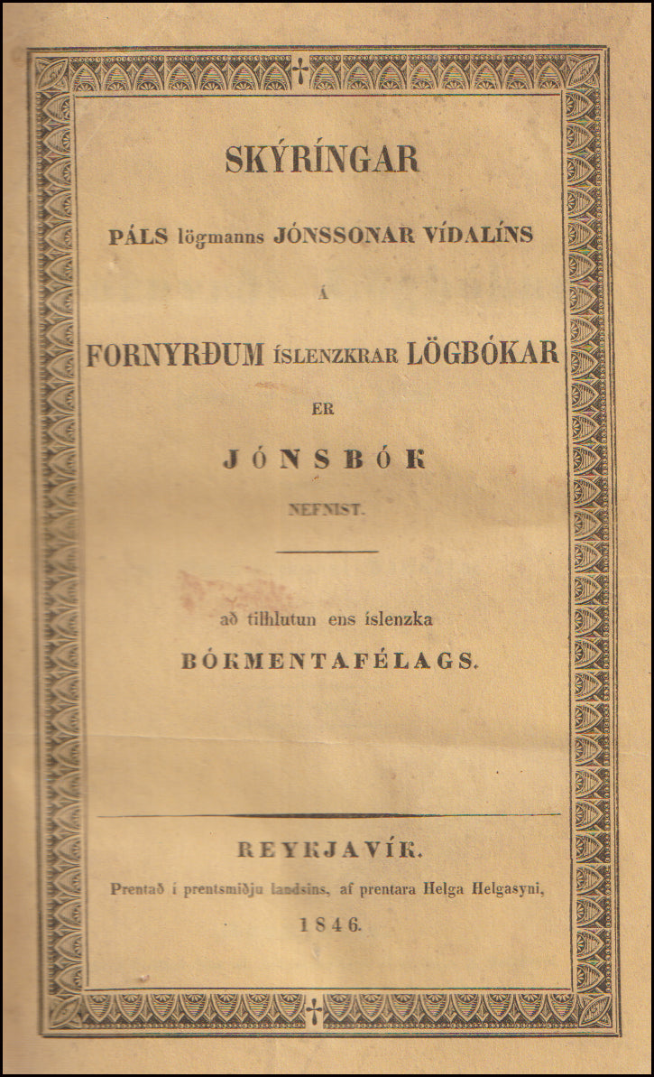 Skýringar Páls lögmanns Jónssonar Vídalíns yfir Fornyrði Lögbókar # 89061