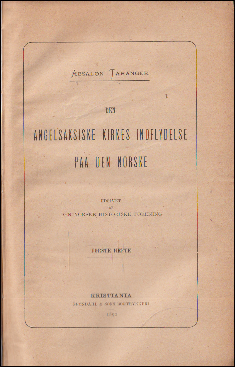 Den angelsaksiske kirkes indflydelse paa den norske # 89021