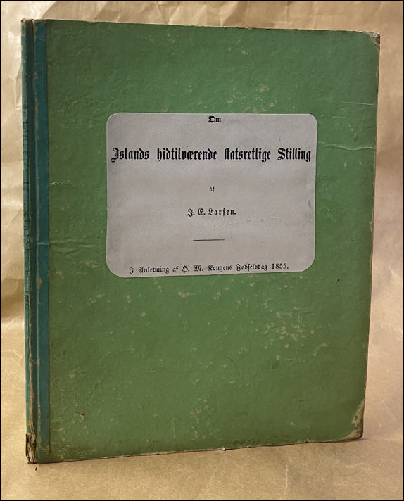 Om Islands hidtilværende statsretlige Stilling # 89036