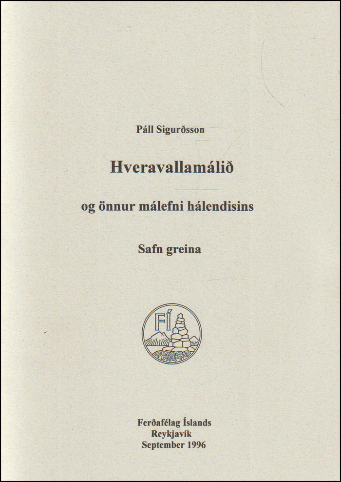 Hveravallamálið og önnur málefni hálendisins # 89025