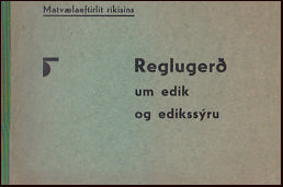 Reglugerð um edik og edikssýru # 18540