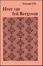 Hver var frú Bergsson? # 16707