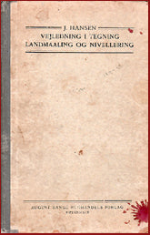 Vejledning i Tegning Landmaaling og Nivellering # 10987