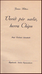 Verið þér sælir, herra Chips # 17025
